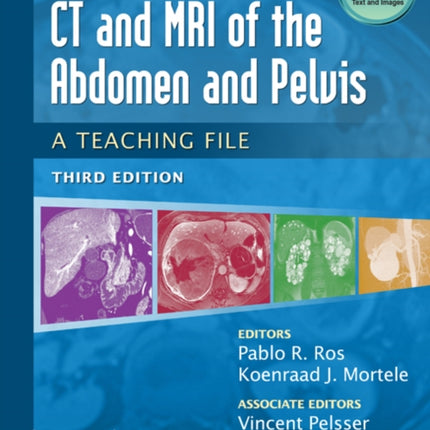 CT & MRI of the Abdomen and Pelvis: A Teaching File