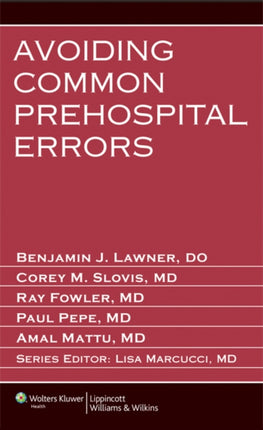 Avoiding Common Prehospital Errors