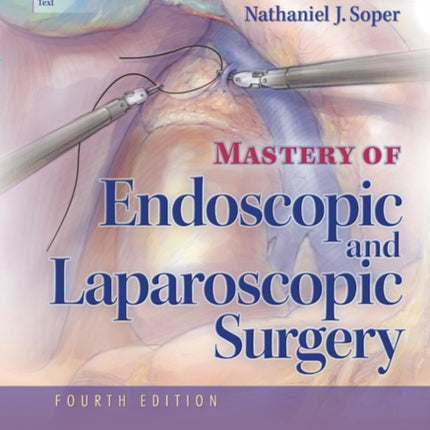 Mastery of Endoscopic and Laparoscopic Surgery