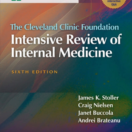 The Cleveland Clinic Foundation Intensive Review of Internal Medicine