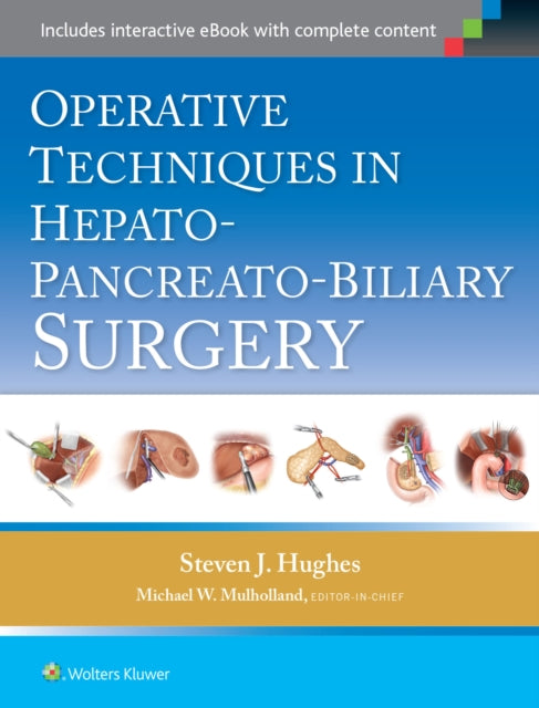 Operative Techniques in HepatoPancreatoBiliary Surgery