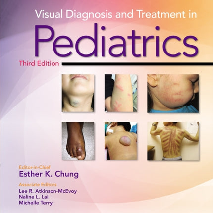 Visual Diagnosis and Treatment in Pediatrics