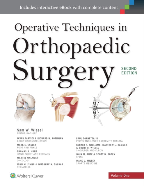 Operative Techniques in Orthopaedic Surgery Four Volume Set