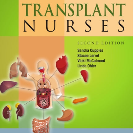 Core Curriculum for Transplant Nurses