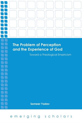 The Problem of Perception and the Experience of God