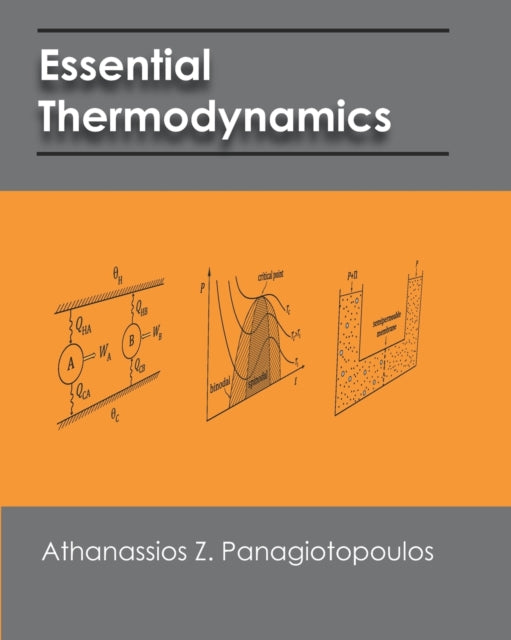 Essential Thermodynamics An undergraduate textbook for chemical engineers
