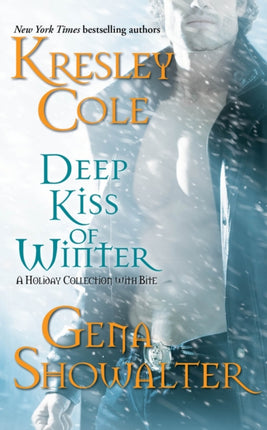 Deep Kiss of Winter Volume 8 Immortals After Dark