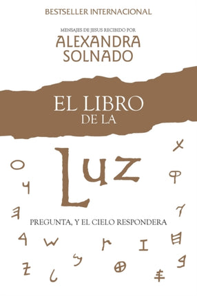 El Libro de la Luz Pregunta y el Cielo Respondera