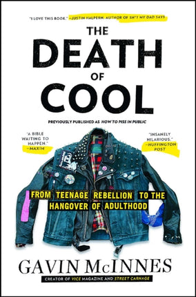 The Death of Cool: From Teenage Rebellion to the Hangover of Adulthood