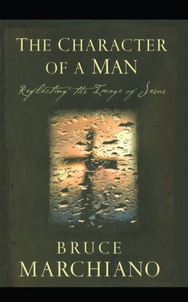 The Character of a Man