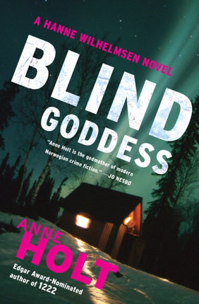 Blind Goddess: Hanne Wilhelmsen Book One