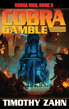 Cobra War Book 3: Cobra Gamble