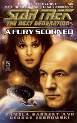 Star Trek The Next Generation A Fury Scorned