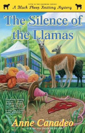 The Silence of the Llamas A Black Sheep Knitting Mystery 5