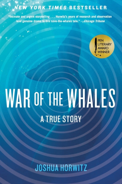 War of the Whales: A True Story