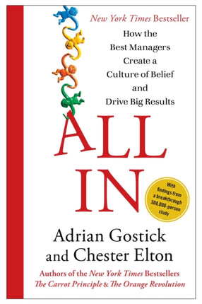 All In How the Best Managers Create a Culture of