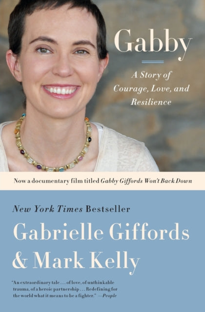 Gabby: A Story of Courage, Love, and Resilience