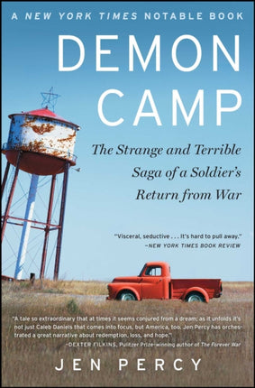 Demon Camp: The Strange and Terrible Saga of a Soldier's Return from War