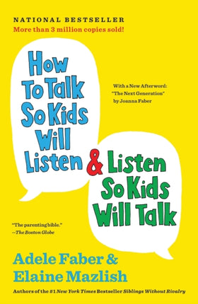 How to Talk So Kids Will Listen & Listen So Kids Will Talk