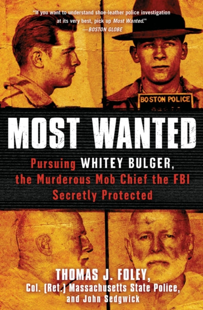 Most Wanted Pursuing Whitey Bulger the Murderous