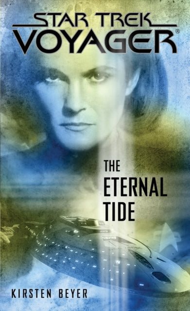 The Eternal Tide Star Trek Voyager