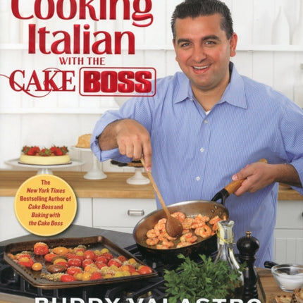 Cooking Italian with the Cake Boss Family
