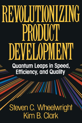 Revolutionizing Product Development