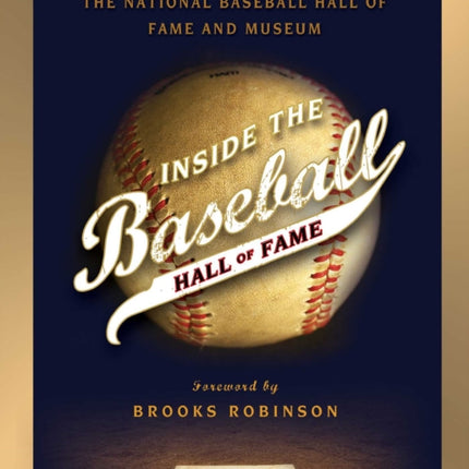 Inside the Baseball Hall of Fame