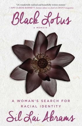 Black Lotus: A Woman's Search for Racial Identity