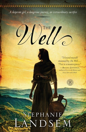 The Well: A Novel