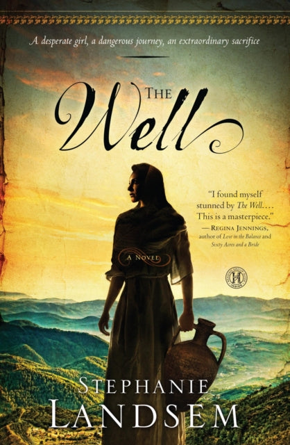 The Well: A Novel