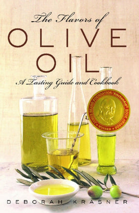The Flavors of Olive Oil