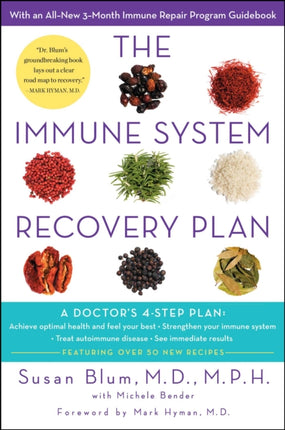 The Immune System Recovery Plan: A Doctor's 4-Step Program to Treat Autoimmune Disease