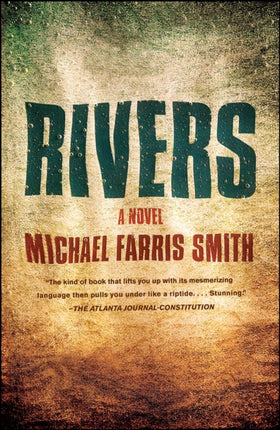 Rivers: A Novel