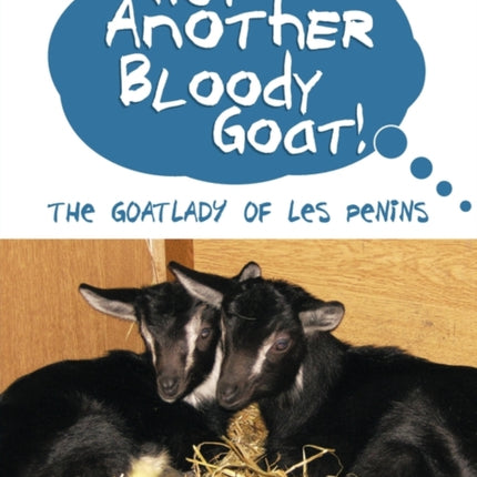 Not Another Bloody Goat