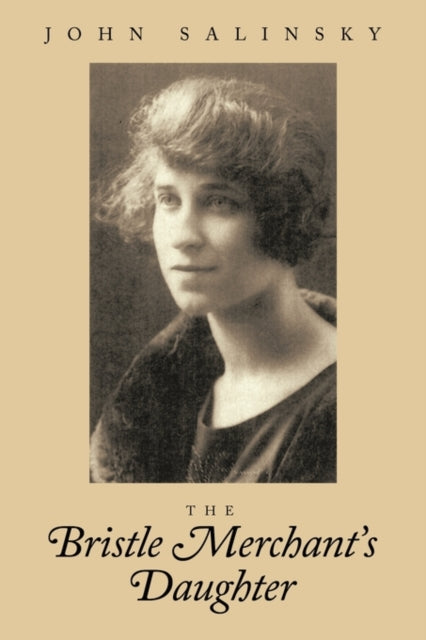 The Bristle Merchants Daughter