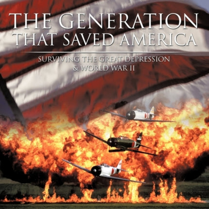 The Generation That Saved America