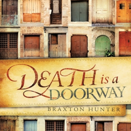 Death is a Doorway