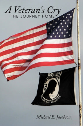 A Veterans CryThe Journey Home