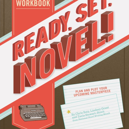 Ready Set Novel! A Workbook