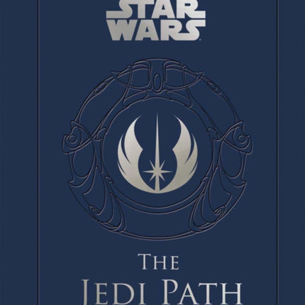 The Jedi Path: A Manual for Students of the Force