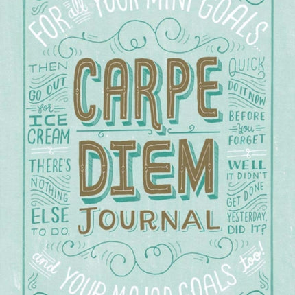 Carpe Diem Journal