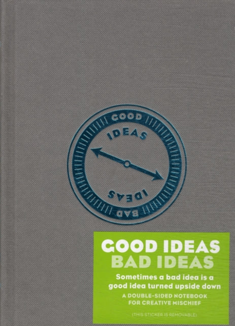 Good Ideas / Bad Ideas Journal