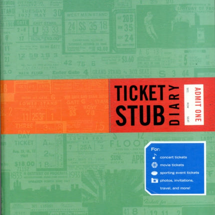 Ticket Stub Diary