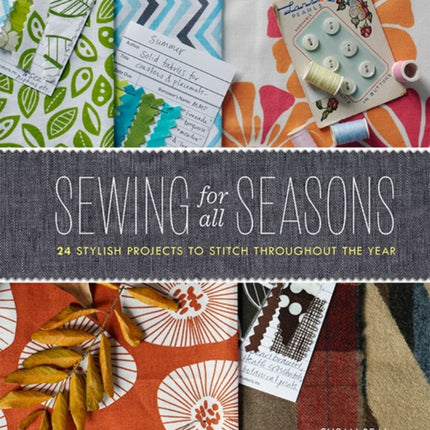 Sewing for All Seasons