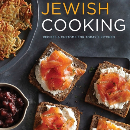 Modern Jewish Cooking: Recipes & Customs for Todays Kitchen