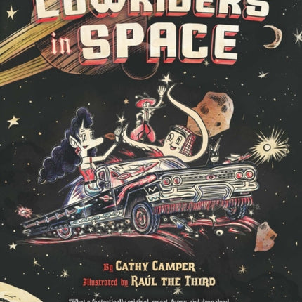 Lowriders in Space (Book 1)