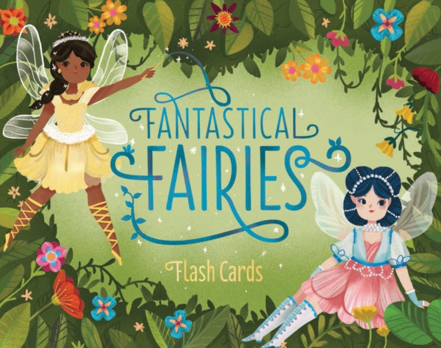 Chronicle Books Fantastical Fairies Flash Cards