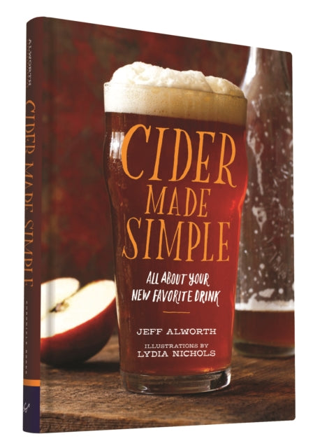 Cider Made Simple: All About Your New Favorite Drink