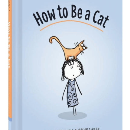 How to Be a Cat